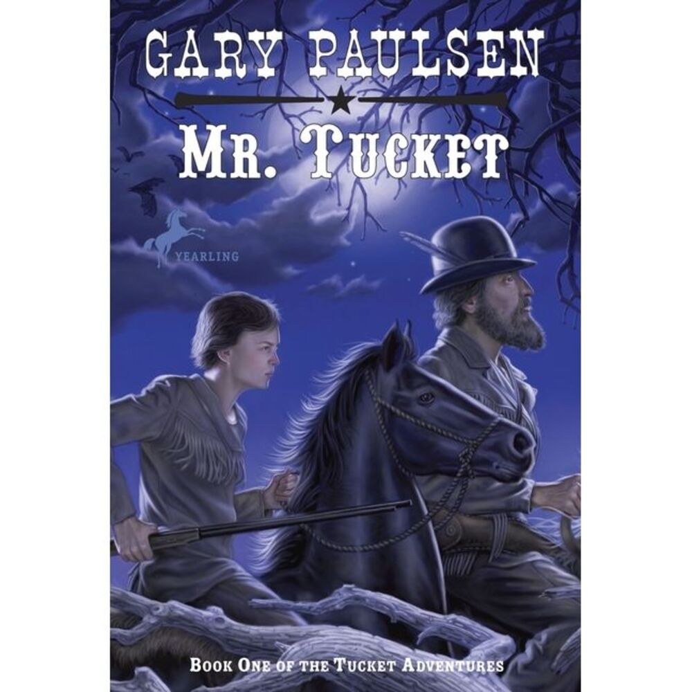 Mr. Tucket -- Gary Paulsen